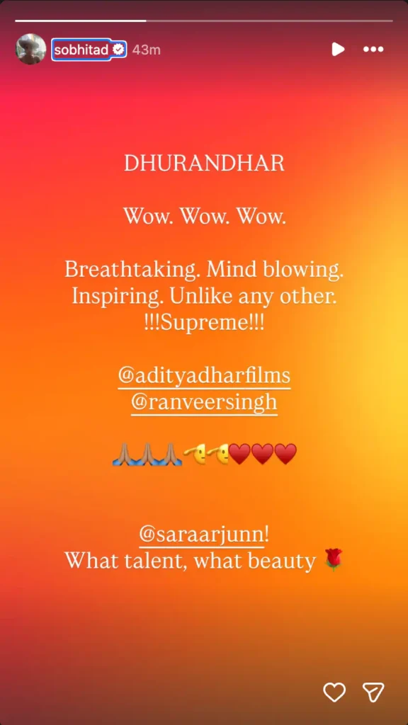 Sobhita Dhulipala Calls ‘Dhurandhar’ “Supreme”